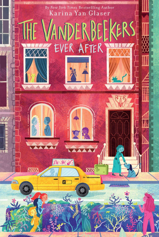 Vanderbeekers Ever After, The (The Vanderbeekers, 7)