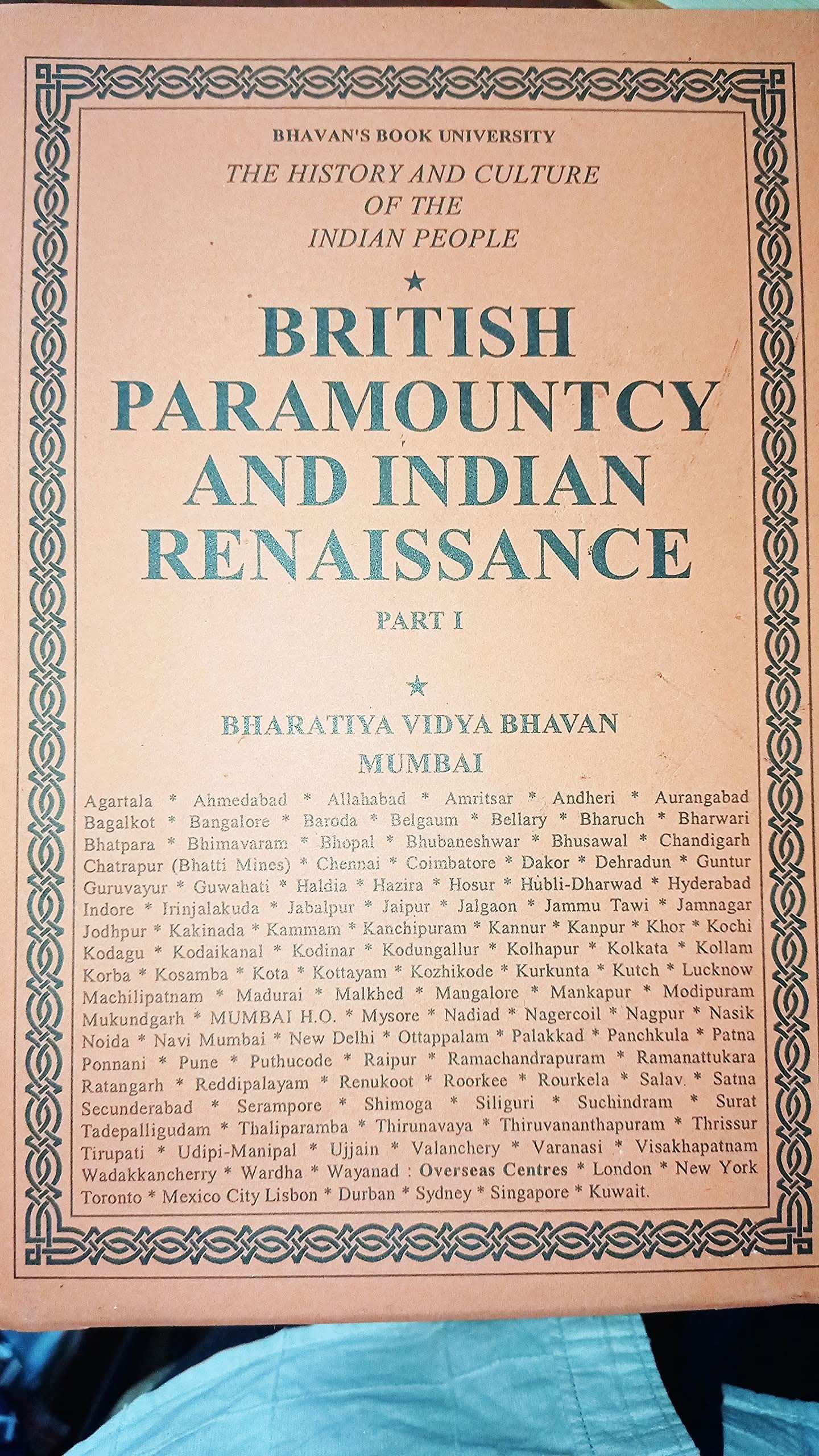 British Paramountcy & Indian  Renaissance (Part I) Vol.Ix