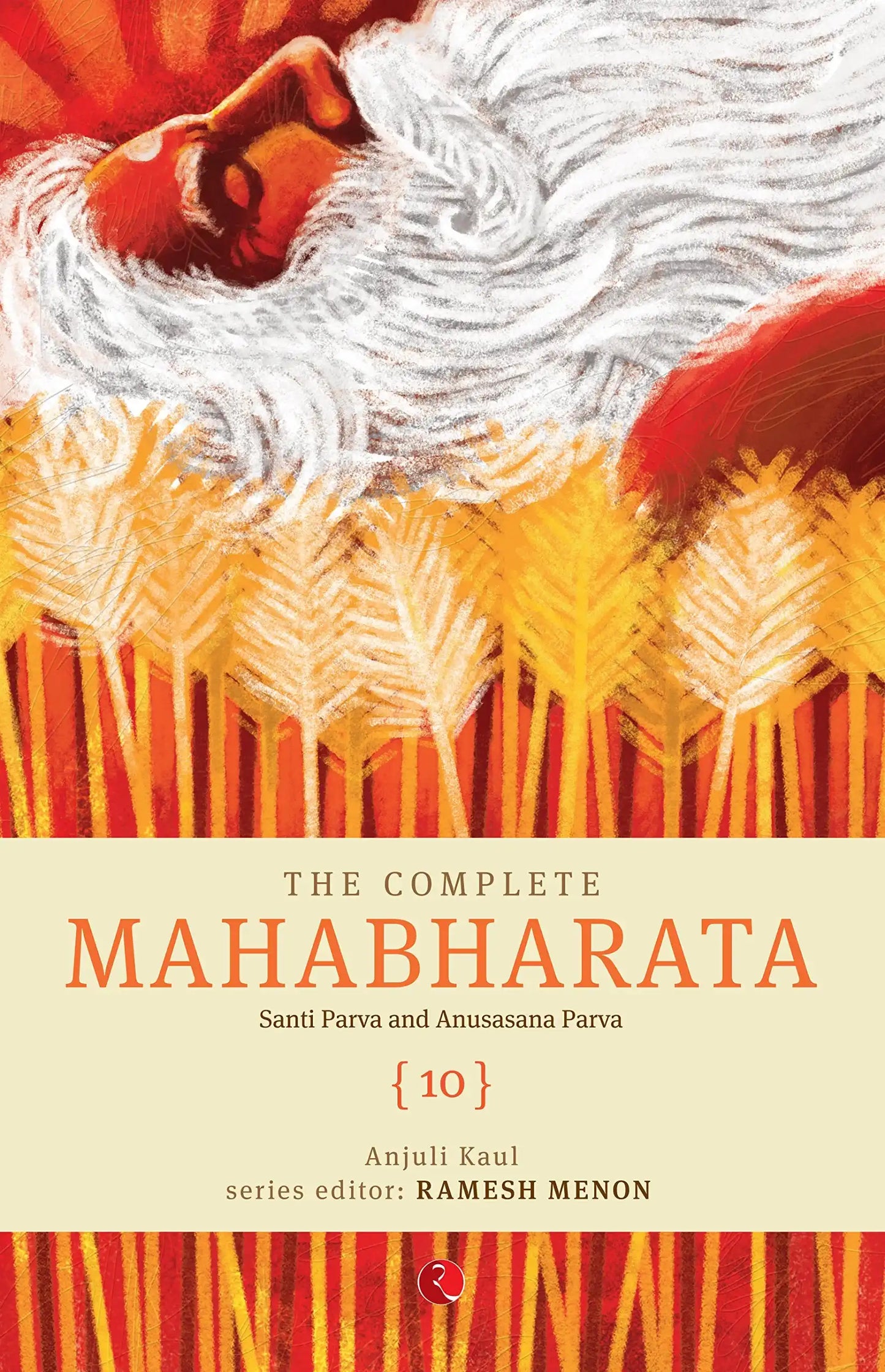 The Complete Mahabharata Vol 10
