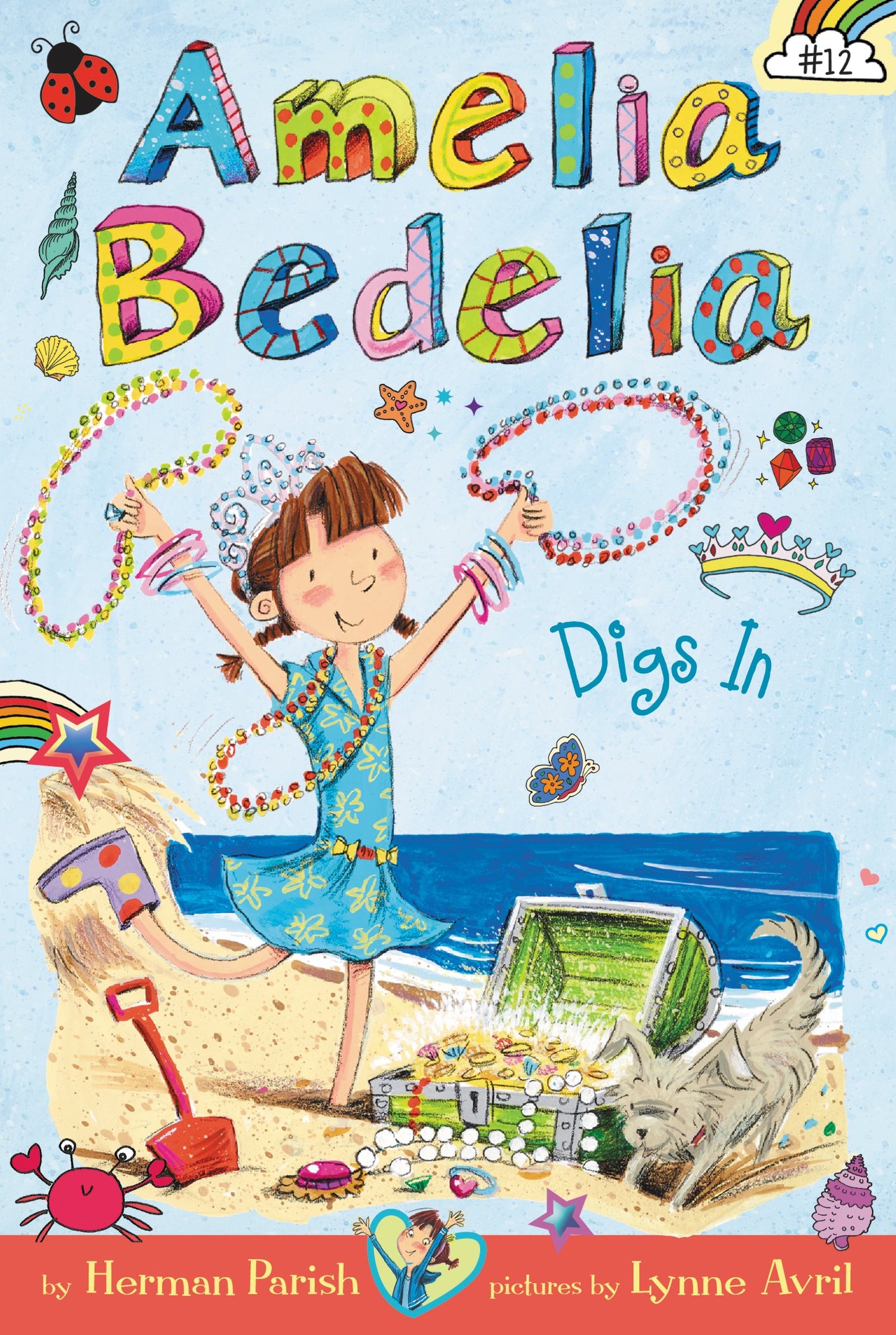 Amelia Bedelia Digs In - Chapter Book #12: