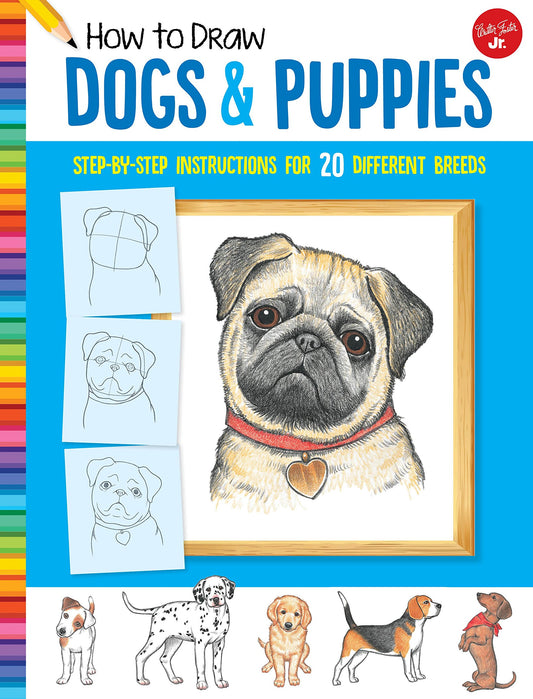 How To Draw Dogs & Puppies