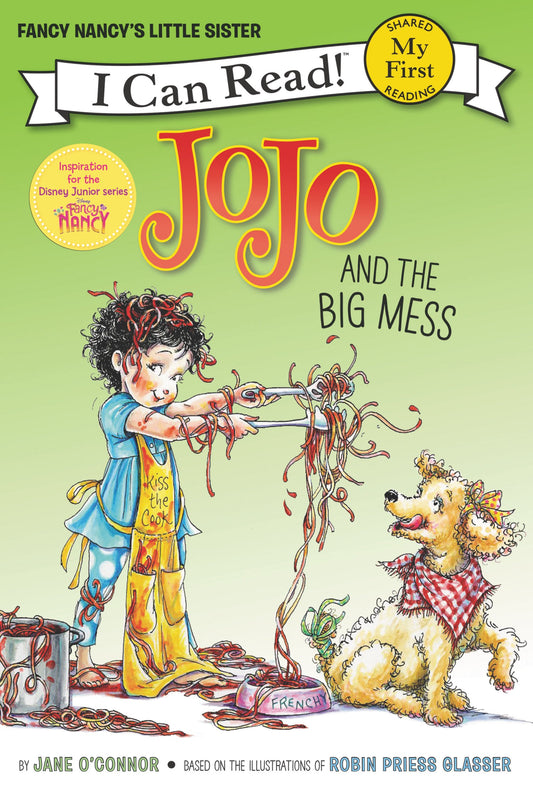 Fancy Nancy Jojo & Big Mess
