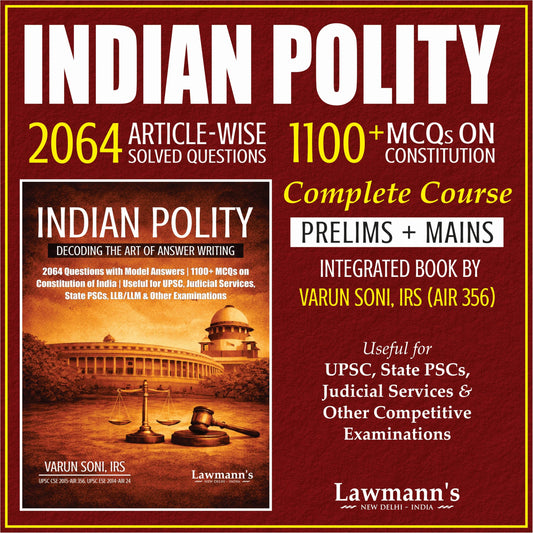 Indian Polity | 2064 Solved Questions & 1100+ MCQs (PYQs) for UPSC Civil Services, State PCS, IAS | Prelims & Mains Exam Book 2026 | Complete Course on Constitution of India (Art 1 to 395)