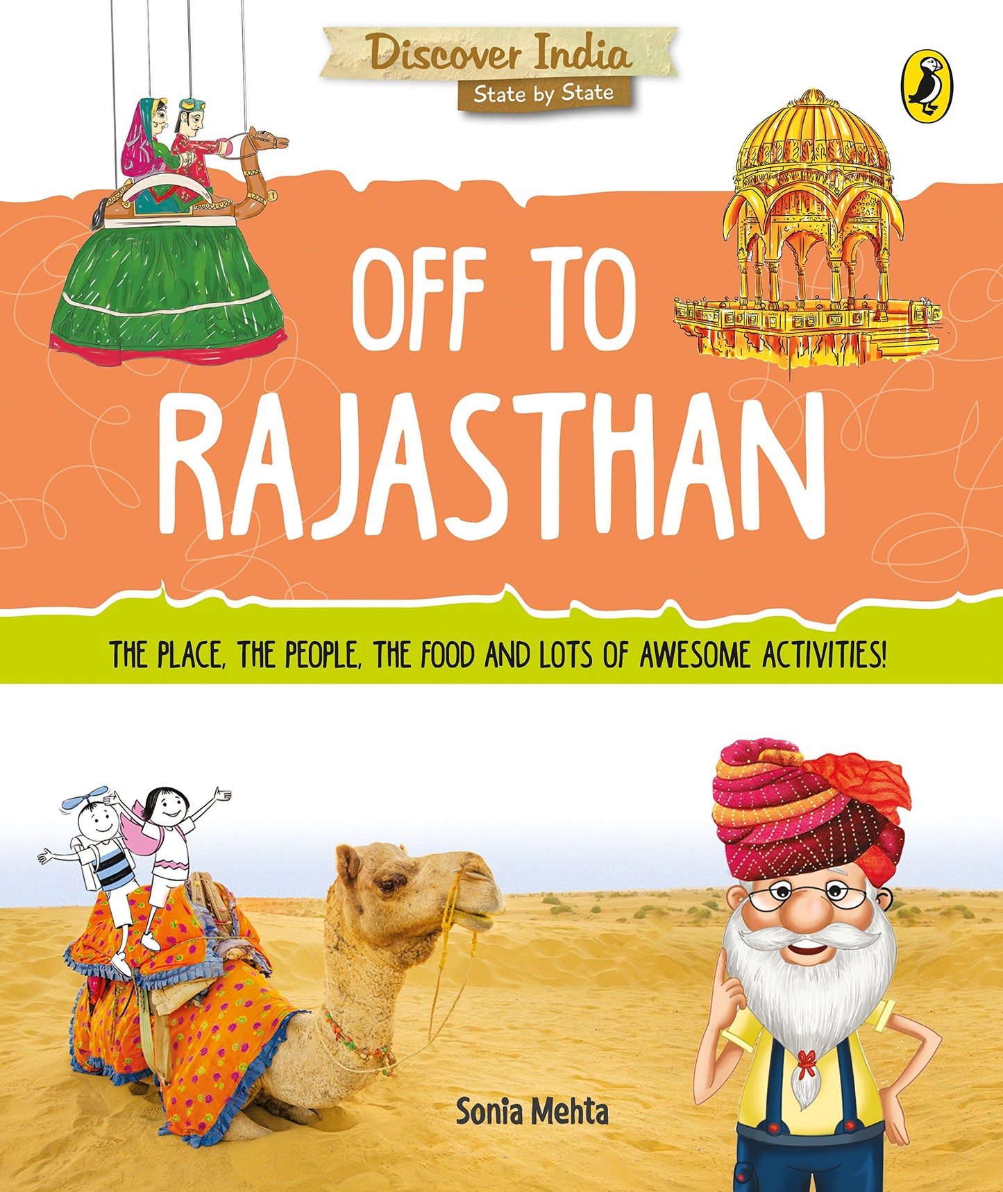 Off to Rajasthan (Discover India)