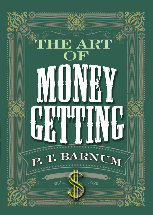 The Art Of Money Getting