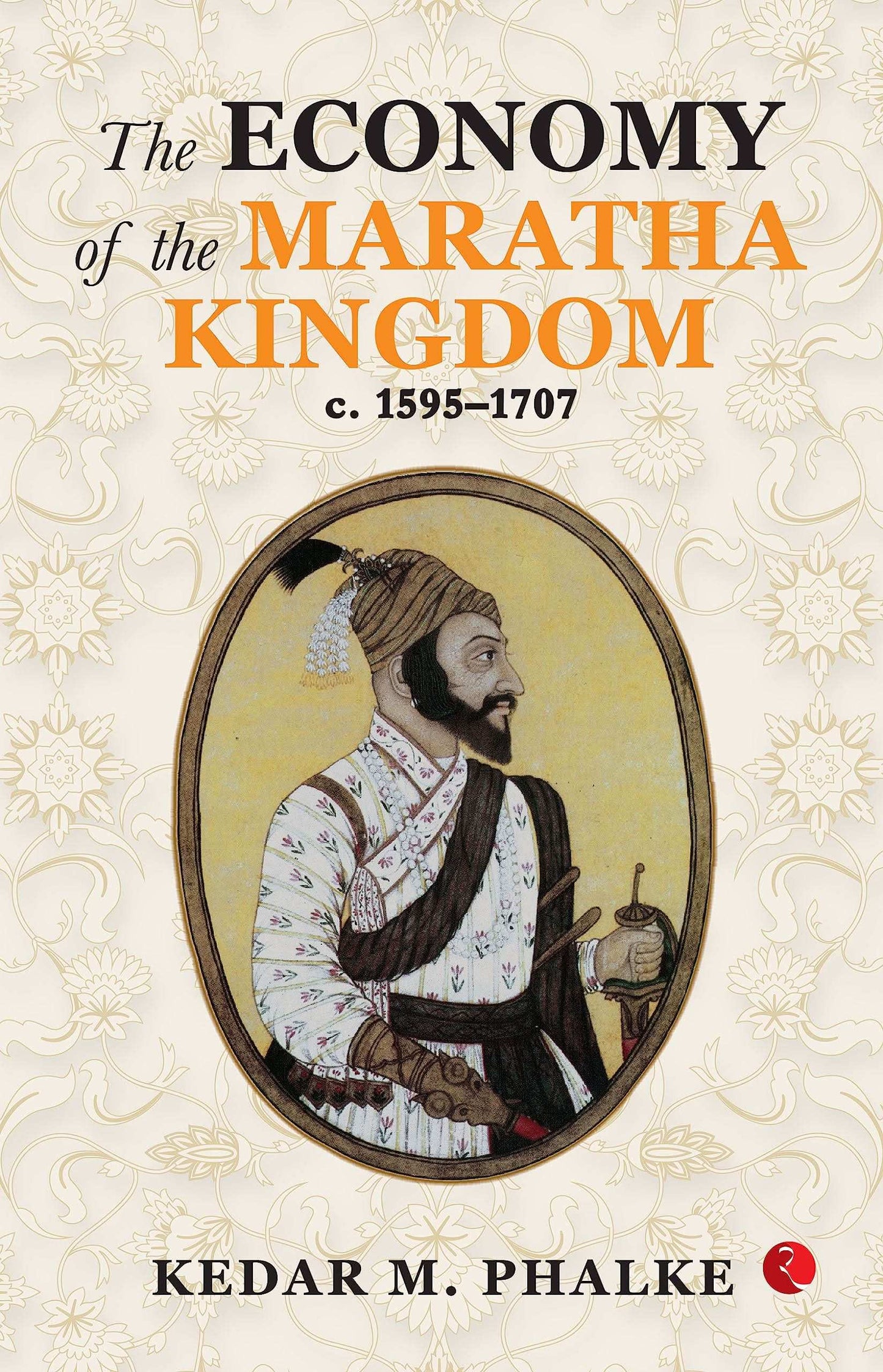 The Economy Of The Maratha Kingdom