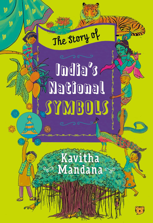 The Story Of India’S National Symbols