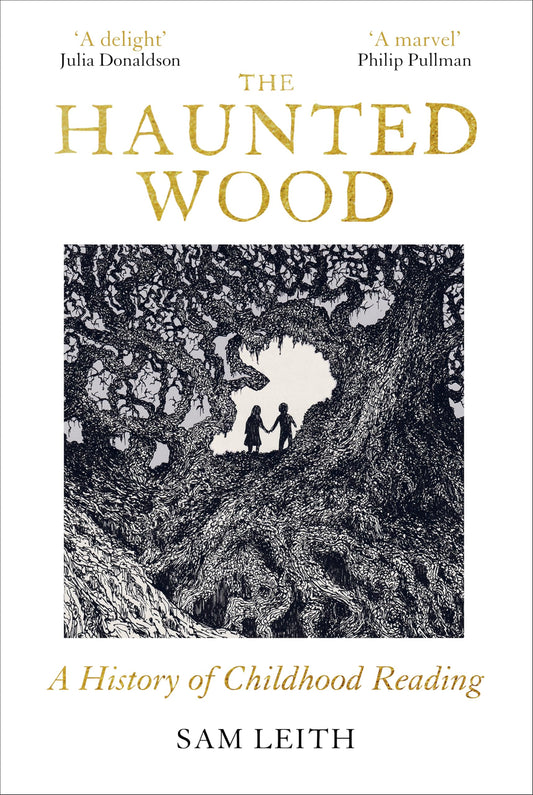The Haunted Wood - Hb