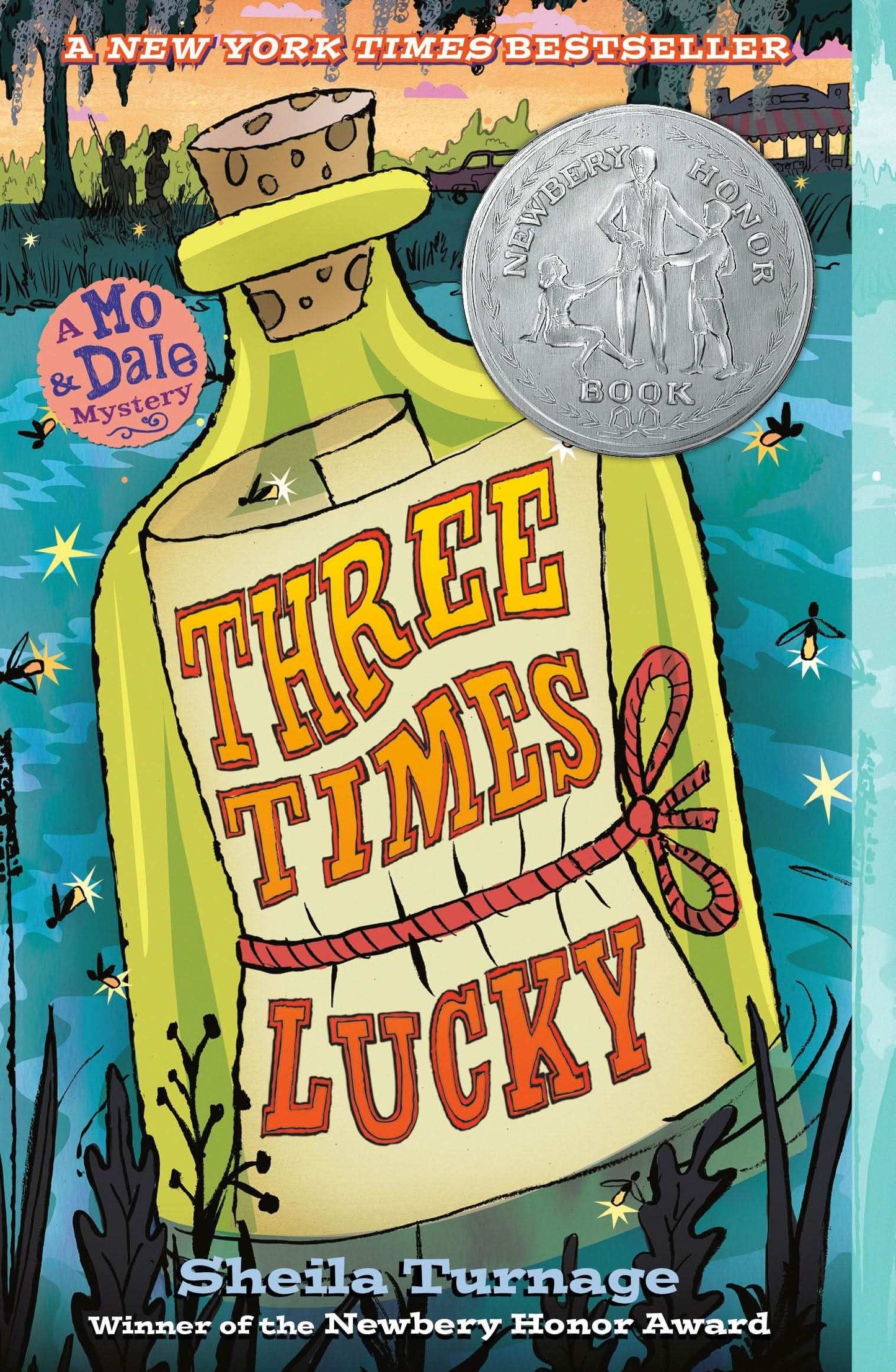Three Times Lucky (Mo & Dale Mysteries) (A Newbery Honor Book)