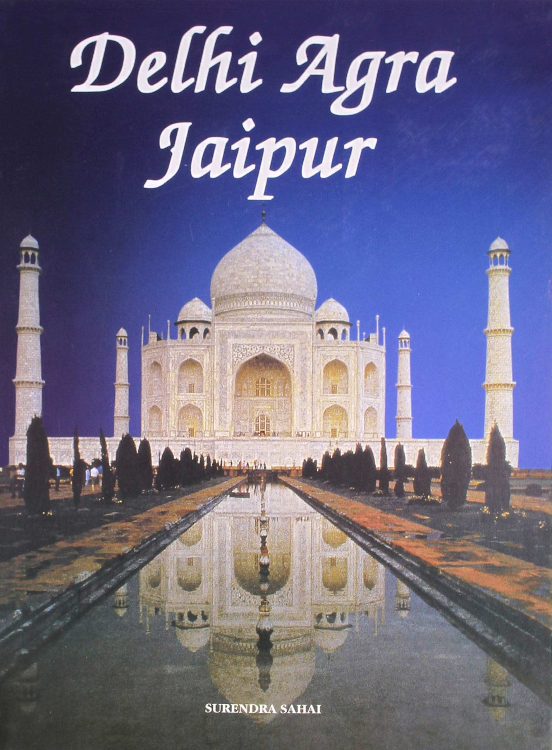 Delhi Agra Jaipur (Spanish) | Surendra Sahai