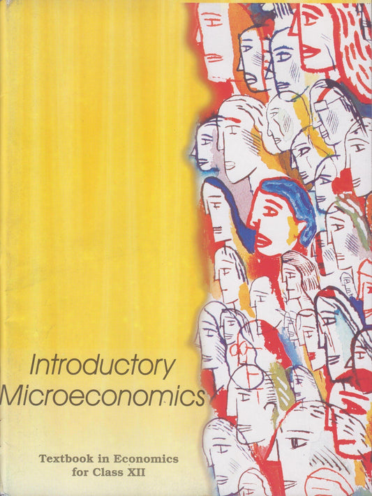 Introductory Microeconomics Textbook in Economics for Class XII