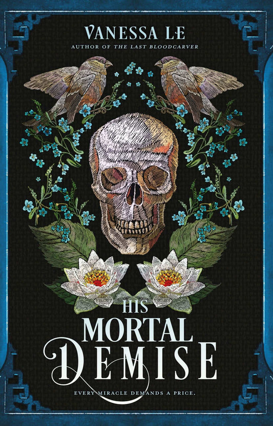 His Mortal Demise (The Last Bloodcarver Series, Book 2)