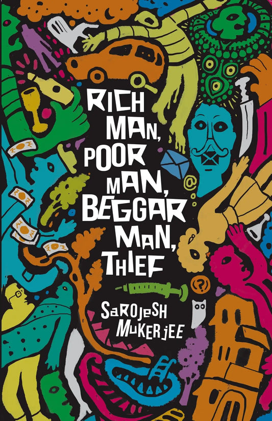 Rich Man, Poor Man, Beggar Man, Thief