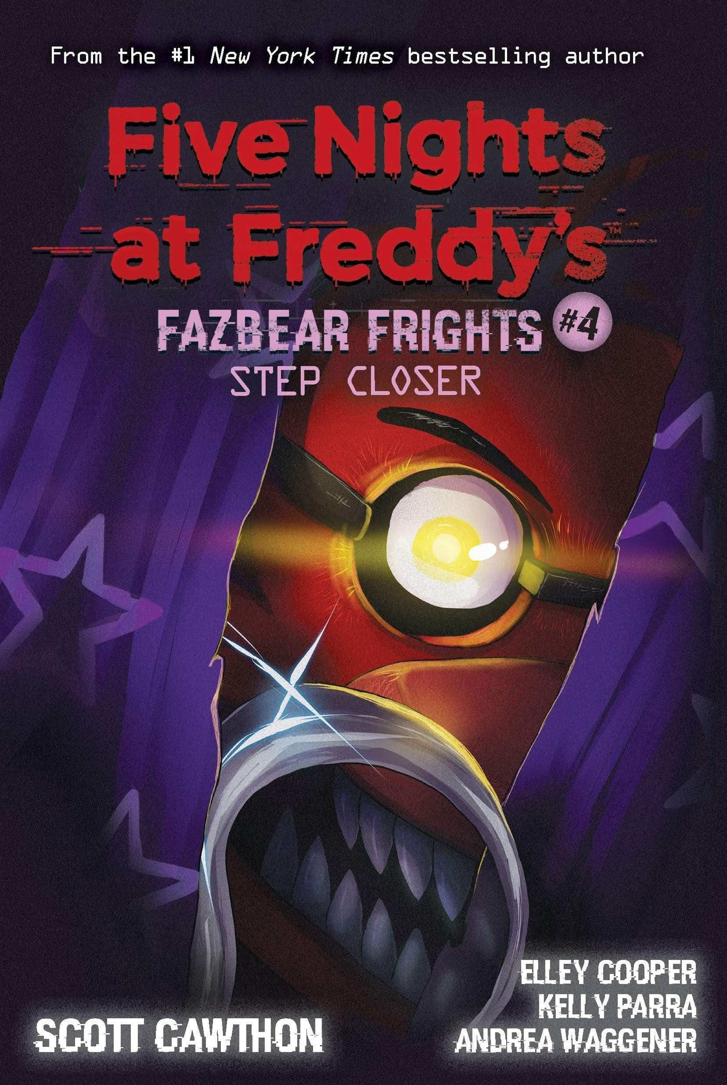 Five Nights At Freddy’S: Fazbear Frights #4: Step Closer