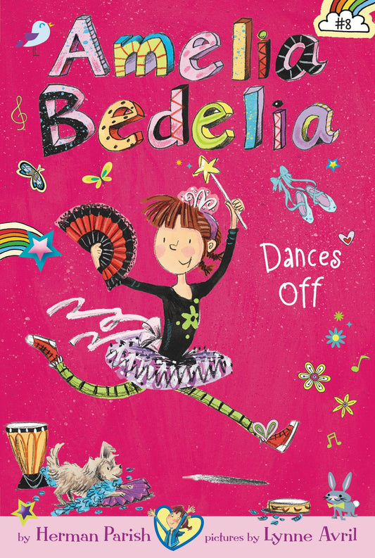 Amelia Bedelia Dances Off - Chapter Book #8: