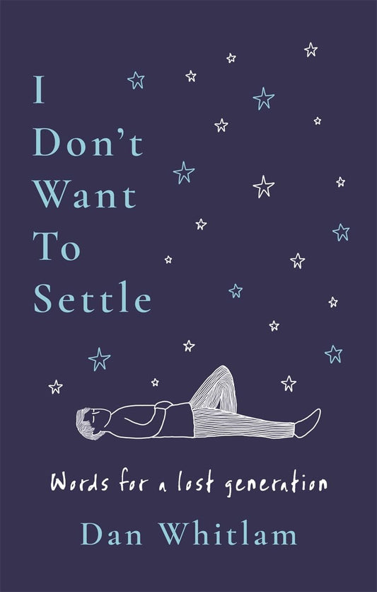 I Don'T Want To Settle