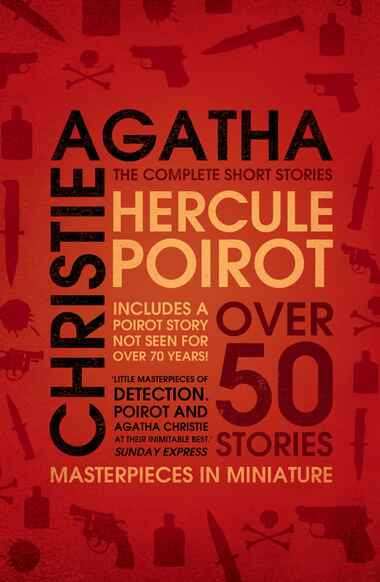 Agatha Hercule Poirot Complete Short Stories