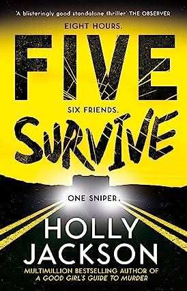 Five Survive - New For 2022, The Explosive New Crime Thriller From The Best-Selling, Award-Winning Au