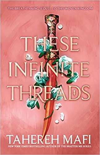 These Infinite Threads - (This Woven Kingdom)