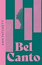 Bel Canto  - Collins Modern Classics Edition