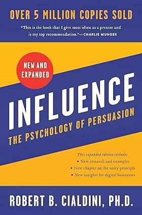 Influence  - The Psychology Of Persuasion (New And Expanded)
