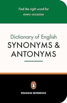 Penguin Dictionary Of English Synonyms & Antonyms
