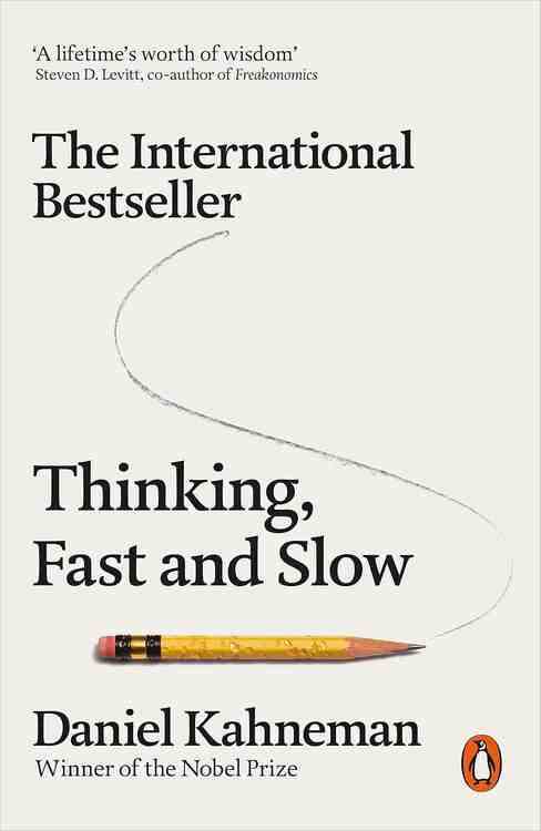 Thinking Fast & Slow