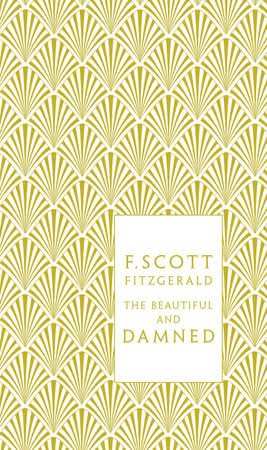 Beautiful And The Damned