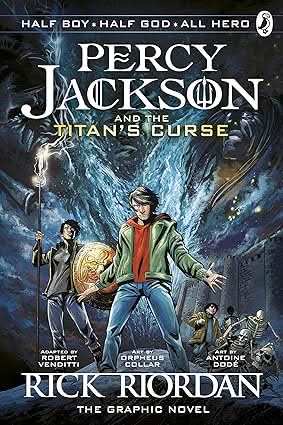 Percy Jackson And The Titans Curse - The Graphic Novel (Book 3)