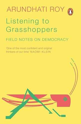 Listening To Grasshoppers: Field Notes On Democracy
