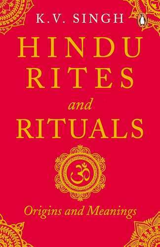 Hindu Rites And Rituals: Where They Come From And What They Mean