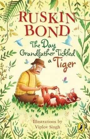 Day Grandfather Tickled A Tiger