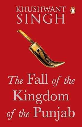 Fall Of The Kingdom Of The Punjab