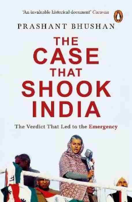 The Case That Shook India: The Verdict That Led To The Emergency