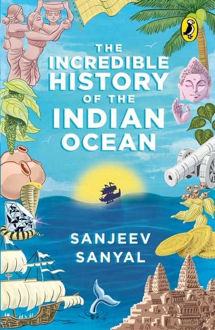 Incredible History Of The Indian Ocean