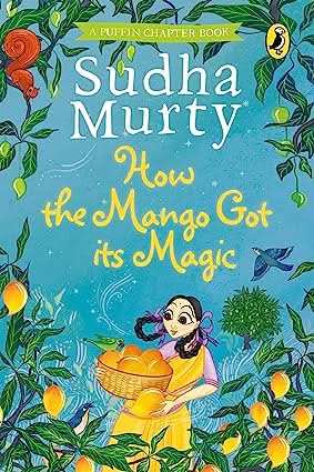 How The Mango Got Its Magic