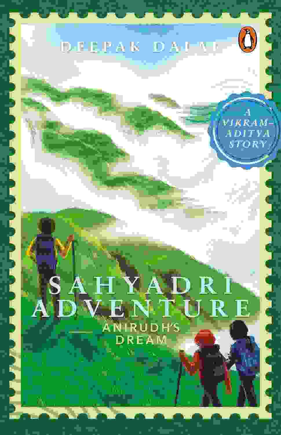 A Vikram-Aditya Story: Sahyadri Adventure Vol. 1: Aanirudhs Dream