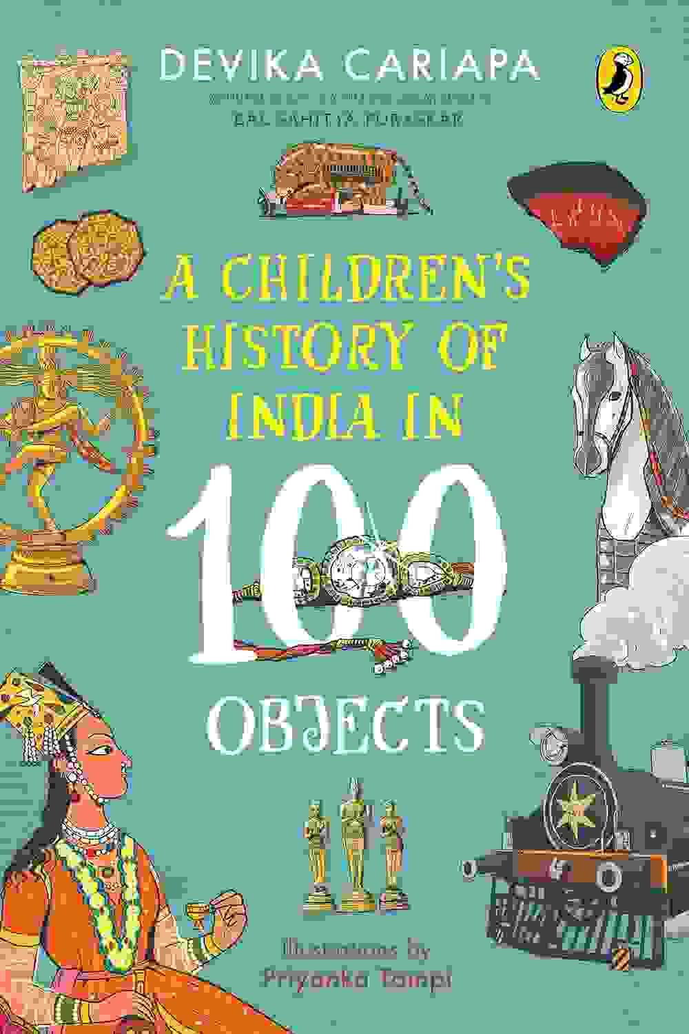 A Childrens History Of India In 100 Objects