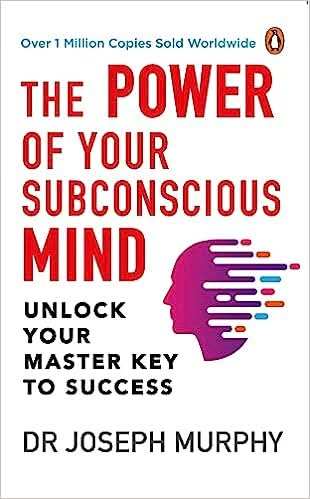 Power Of Your Subconcious Mind