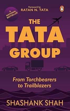 Tata Group; From Torcearers To Trailblazers