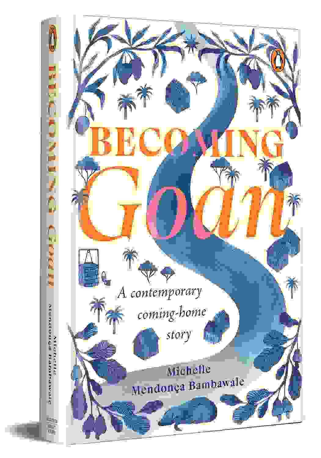 Becoming Goan: A Contemporary Coming-Home Story