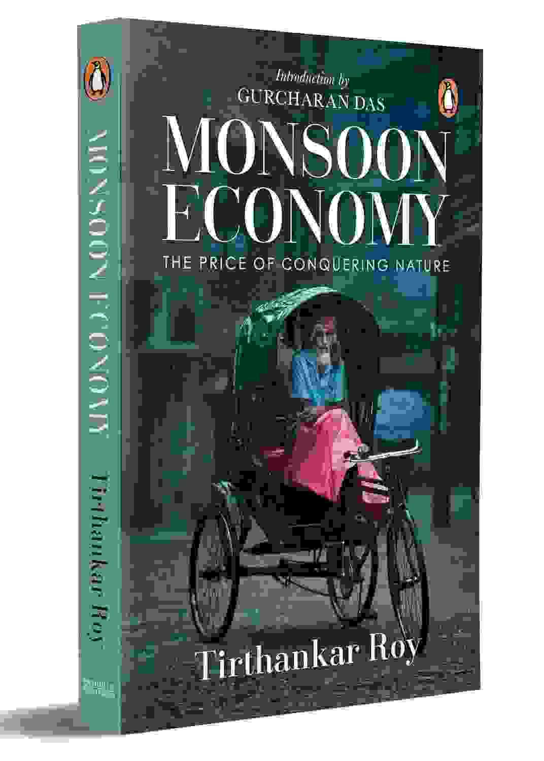 Monsoon Economy: The Price Of Conquering Nature