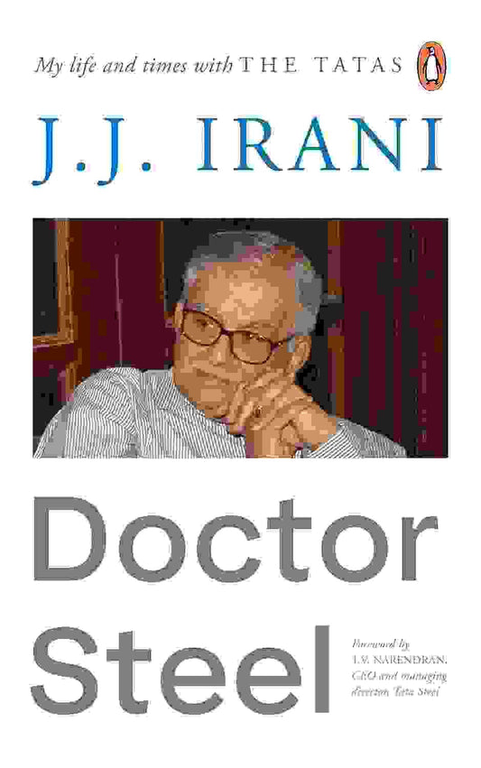 Doctor Steel: My Life And Times
