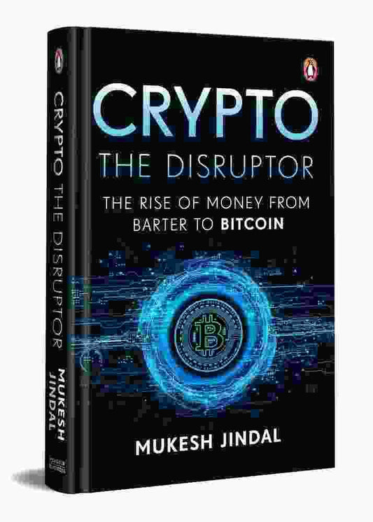 Crypto The Disruptor: Rise Of Money From Barter To Bitcoin