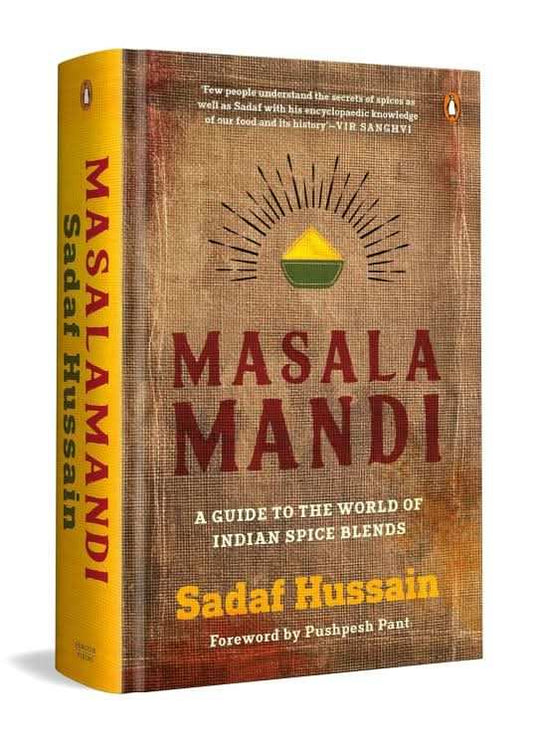 Masalamandi: A Guide to the World of Indian Spice Blends