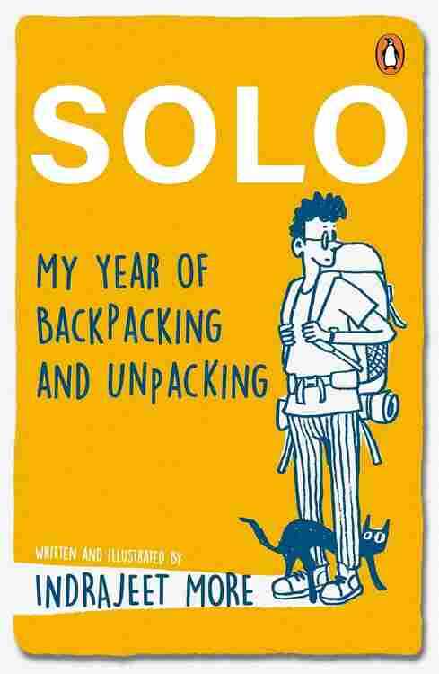 Solo: My Year Of Backpacking And Unpacking