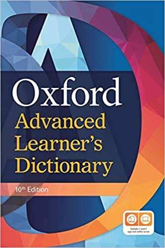 Oxford Advance Learners Dictionary