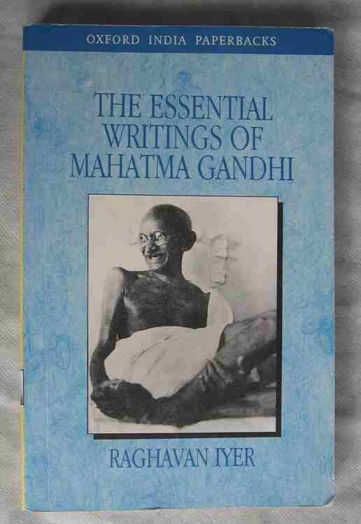 Essential Writings Of Mahatma Gandhi 