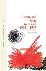 Communal Riots In Bengal 1905 To 1947