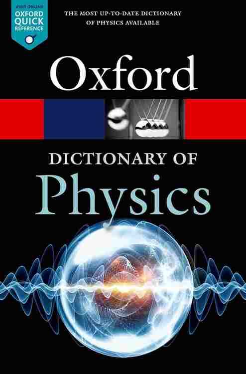 Dictionary Of Physics